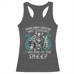Viking Your First Mistake Was Thinking I Was One Of The Sheep Racerback Tank Top Viking Warrior TS11 Dark Heather Print Your Wear