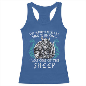 Viking Your First Mistake Was Thinking I Was One Of The Sheep Racerback Tank Top Viking Warrior TS11 Royal Blue Print Your Wear