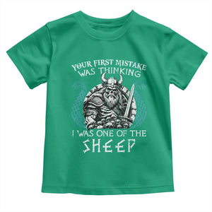 Viking Your First Mistake Was Thinking I Was One Of The Sheep Toddler T Shirt Viking Warrior TS11 Irish Green Print Your Wear