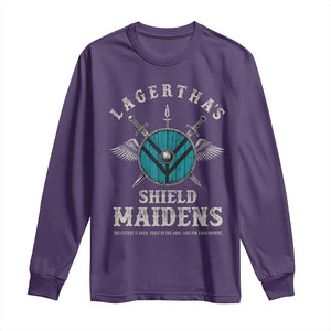 Lagertha's Shield Maidens Long Sleeve Shirt The Future Is Open Trust In The Gods Viking Warrior TS11 Purple Print Your Wear