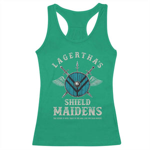 Lagertha's Shield Maidens Racerback Tank Top The Future Is Open Trust In The Gods Viking Warrior TS11 Irish Green Print Your Wear