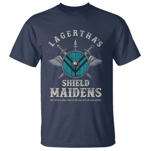 Lagertha's Shield Maidens T Shirt The Future Is Open Trust In The Gods Viking Warrior TS11 Navy Print Your Wear