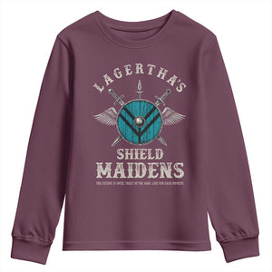 Lagertha's Shield Maidens Youth Sweatshirt The Future Is Open Trust In The Gods Viking Warrior TS11 Maroon Print Your Wear