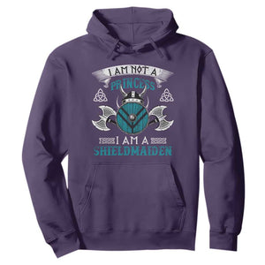 Funny I Am Not A Princess I Am A Shieldmaiden Hoodie Viking Pride TS11 Purple Print Your Wear