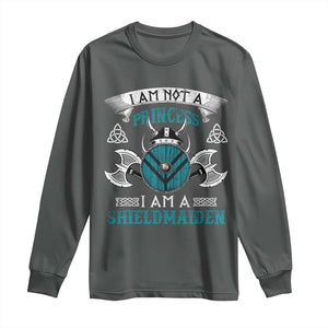 Funny I Am Not A Princess I Am A Shieldmaiden Long Sleeve Shirt Viking Pride TS11 Dark Heather Print Your Wear