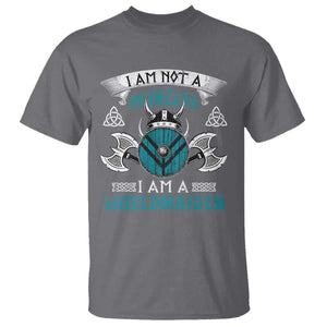 Funny I Am Not A Princess I Am A Shieldmaiden T Shirt Viking Pride TS11 Charcoal Print Your Wear