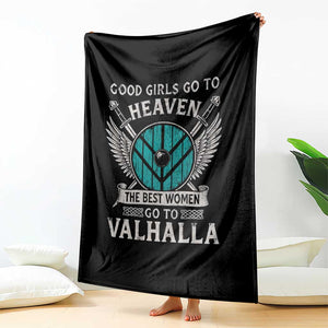 Shieldmaiden Viking Pride Throw Blanket Good Girls Go To Heaven The Best Women Go To Valhalla TS11 Print Your Wear