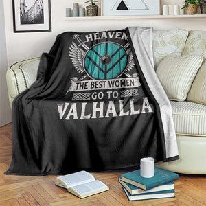 Shieldmaiden Viking Pride Throw Blanket Good Girls Go To Heaven The Best Women Go To Valhalla TS11 Print Your Wear