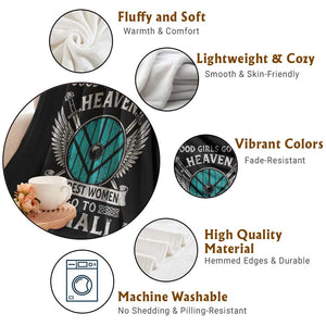 Shieldmaiden Viking Pride Throw Blanket Good Girls Go To Heaven The Best Women Go To Valhalla TS11 Print Your Wear