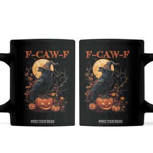 Funny Halloween F Caw F Coffee Mug Black Crow Moon Gothic Spooky Season TS11 Black Print Your Wear
