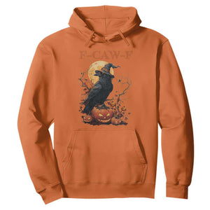 Funny Halloween F Caw F Hoodie Black Crow Moon Gothic Spooky Season TS11 Orange Print Your Wear