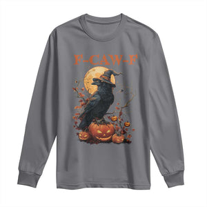 Funny Halloween F Caw F Long Sleeve Shirt Black Crow Moon Gothic Spooky Season TS11 Charcoal Print Your Wear