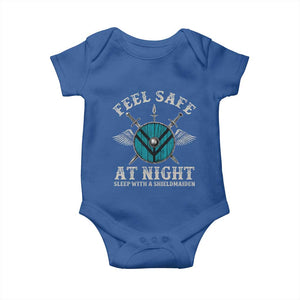 Funny Feel Safe At Night Sleep With A Shieldmaiden Baby Onesie Viking Pride TS11 Royal Blue Print Your Wear