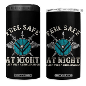 Funny Feel Safe At Night Sleep With A Shieldmaiden 4 in 1 Can Cooler Tumbler Viking Pride TS11 One Size: 16 oz Black Print Your Wear