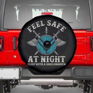 Funny Feel Safe At Night Sleep With A Shieldmaiden Spare Tire Cover Viking Pride TS11 Black Print Your Wear