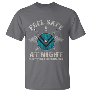 Funny Feel Safe At Night Sleep With A Shieldmaiden T Shirt Viking Pride TS11 Charcoal Print Your Wear
