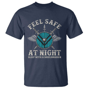 Funny Feel Safe At Night Sleep With A Shieldmaiden T Shirt Viking Pride TS11 Navy Print Your Wear