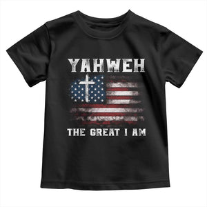 Yahweh The Great I Am Christian Faith Toddler T Shirt Vintage American Flag TS11 Black Print Your Wear