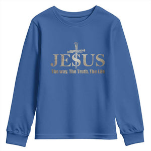 Jesus The Way The Truth The Life Youth Sweatshirt Christian Cross Nails TS11 Royal Blue Print Your Wear