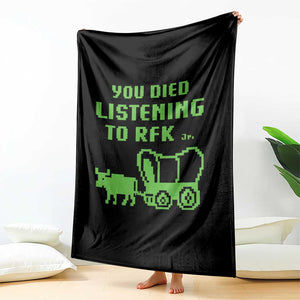 Funny You Died Listening To RFK Jr Throw Blanket Oregon Trail Cow Wagon TS11 Print Your Wear