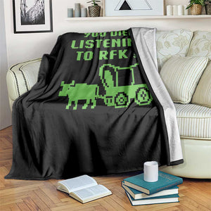 Funny You Died Listening To RFK Jr Throw Blanket Oregon Trail Cow Wagon TS11 Print Your Wear