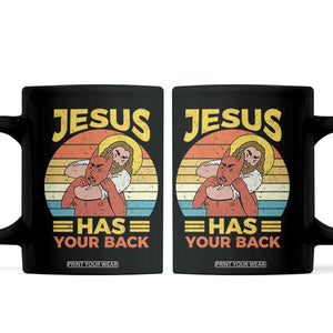 Funny Jesus Has Your Back Coffee Mug Jiu Jitsu Retro Christian TS11 Black Print Your Wear