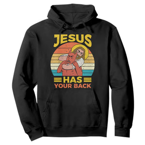 Funny Jesus Has Your Back Hoodie Jiu Jitsu Retro Christian TS11 Black Print Your Wear