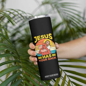 Funny Jesus Has Your Back Skinny Tumbler Jiu Jitsu Retro Christian TS11 Print Your Wear