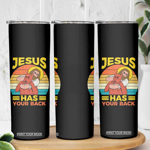 Funny Jesus Has Your Back Skinny Tumbler Jiu Jitsu Retro Christian TS11 Print Your Wear