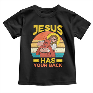 Funny Jesus Has Your Back Toddler T Shirt Jiu Jitsu Retro Christian TS11 Black Print Your Wear