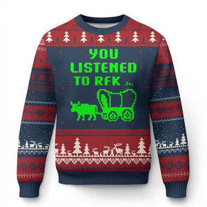 Funny You Listened To RFK Jr Ugly Christmas Sweater Oregon Trail Cow Wagon TS11 Navy Red Print Your Wear