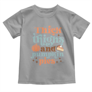 Thanksgiving Baby Shirt Thick Thighs And Pumpkin Pies Dinner TS11 Sport Gray Print Your Wear