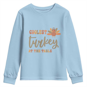 Funny Thanksgiving Turkey Youth Sweatshirt Coolest Turkey At The Table Fall Season TS11 Light Blue Print Your Wear