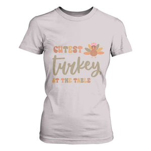 Funny Thanksgiving Turkey T Shirt For Women Cutest Turkey At The Table Fall Season TS11 Ice Gray Print Your Wear