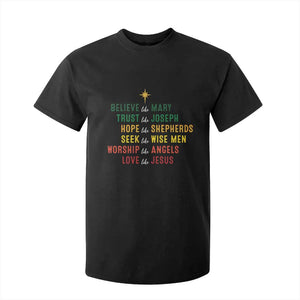Christian Faith T Shirt For Kid Believe Like Mary Trust Like Joseph Hope Like Shepherds TS11 Black Print Your Wear