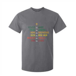 Christian Faith T Shirt For Kid Believe Like Mary Trust Like Joseph Hope Like Shepherds TS11 Charcoal Print Your Wear