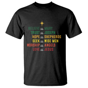 Christian Faith T Shirt Believe Like Mary Trust Like Joseph Hope Like Shepherds TS11 Black Print Your Wear