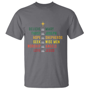 Christian Faith T Shirt Believe Like Mary Trust Like Joseph Hope Like Shepherds TS11 Charcoal Print Your Wear