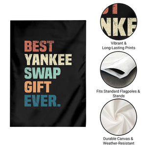 Funny Best Yankee Swap Gift Ever Garden Flag Christmas Gift Exchange Game TS11 Print Your Wear