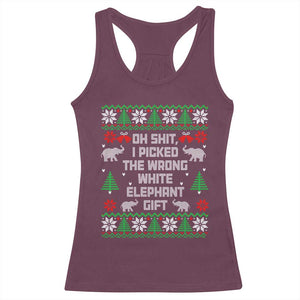 Funny Oh Shit I Picked The Wrong White Elephant Gift Racerback Tank Top Christmas Gift Exchange TS11 Maroon Print Your Wear