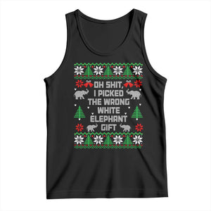 Funny Oh Shit I Picked The Wrong White Elephant Gift Tank Top Christmas Gift Exchange TS11 Black Print Your Wear