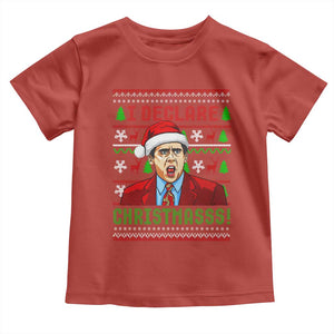 Funny I Declare Christmas Toddler T Shirt Funny Christmas Office Holiday Meme TS11 Red Print Your Wear