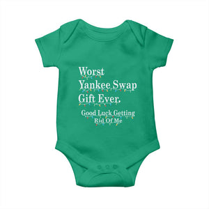 Worst Yankee Swap Gift Ever Good Luck Getting Rid Of Me Baby Onesie Christmas Gift Exchange TS11 Irish Green Print Your Wear