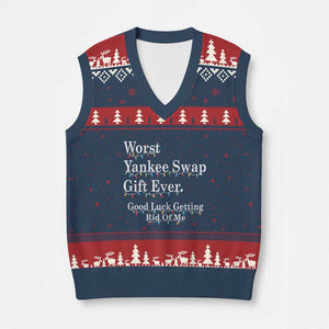 Worst Yankee Swap Gift Ever Good Luck Getting Rid Of Me V-Neck Knit Sweater Vest Xmas Gift Exchange TS11 Navy Red Print Your Wear