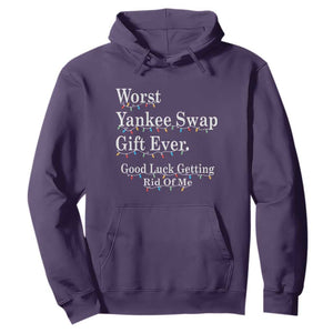 Worst Yankee Swap Gift Ever Good Luck Getting Rid Of Me Hoodie Christmas Gift Exchange TS11 Purple Print Your Wear