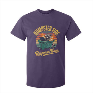 Funny Dumpster Fire Response Team T Shirt For Kid Work Humor TS11 Purple Print Your Wear