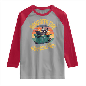 Funny Dumpster Fire Response Team Raglan Shirt Work Humor TS11 Sport Gray Red Print Your Wear