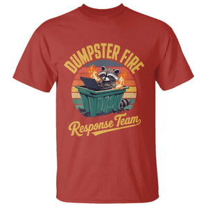 Funny Dumpster Fire Response Team T Shirt Work Humor TS11 Red Print Your Wear