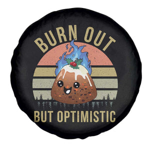 Funny Christmas Pudding Spare Tire Cover Burn Out But Optimistic Blue Flame TS11 Print Your Wear
