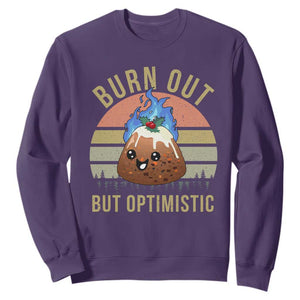 Funny Christmas Pudding Sweatshirt Burn Out But Optimistic Blue Flame TS11 Purple Print Your Wear